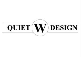 QUIET W DESIGN trademark