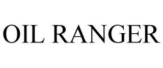 OIL RANGER trademark