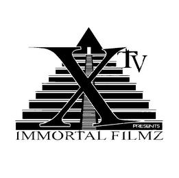 XTV PRESENTS IMMORTAL FILMZ trademark