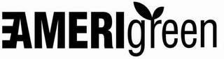 AMERIGREEN trademark