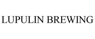 LUPULIN BREWING trademark