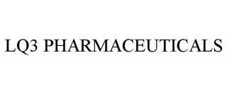 LQ3 PHARMACEUTICALS trademark