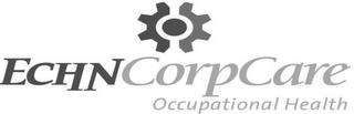 ECHNCORPCARE OCCUPATIONAL HEALTH trademark