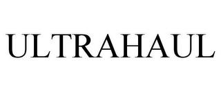 ULTRAHAUL trademark