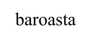 BAROASTA trademark