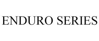 ENDURO SERIES trademark