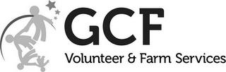 GCF VOLUNTEER & FARM SERVICES trademark