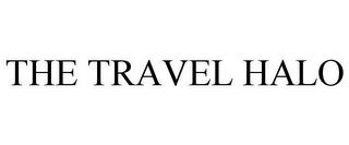 THE TRAVEL HALO trademark