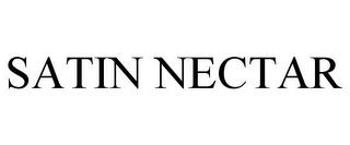 SATIN NECTAR trademark