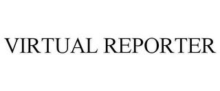 VIRTUAL REPORTER trademark