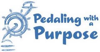 PEDALING WITH A PURPOSE trademark