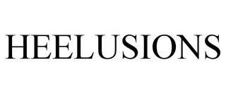 HEELUSIONS trademark