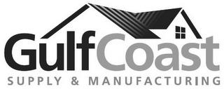 GULFCOAST SUPPLY & MANUFACTURING trademark