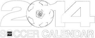 2014 SOCCER CALENDAR PSP trademark