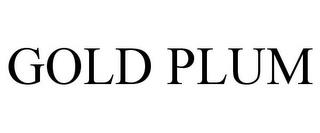 GOLD PLUM trademark