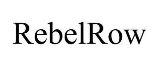 REBELROW trademark