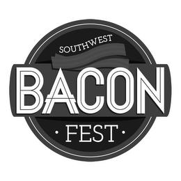 SOUTHWEST BACON · FEST · trademark