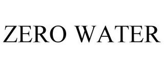 ZERO WATER trademark