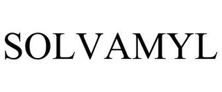 SOLVAMYL trademark