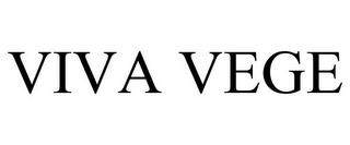 VIVA VEGE trademark