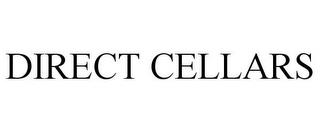 DIRECT CELLARS trademark