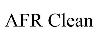 AFR CLEAN trademark