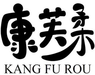 KANG FU ROU trademark