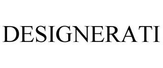 DESIGNERATI trademark