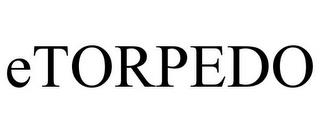 ETORPEDO trademark