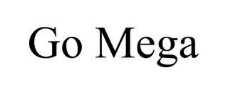 GO MEGA trademark