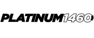 PLATINUM 1460 trademark