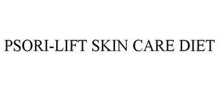 PSORI-LIFT SKIN CARE DIET trademark