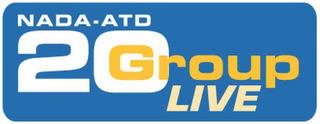 NADA-ATD 20 GROUP LIVE trademark