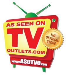 AS SEEN ON TV OUTLETS.COM THE OFFICIAL STORE WWW.ASOTVO.COM trademark