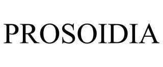 PROSOIDIA trademark