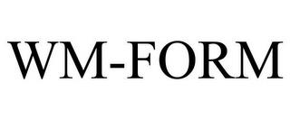 WM-FORM trademark