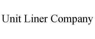 UNIT LINER COMPANY trademark