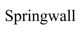 SPRINGWALL trademark