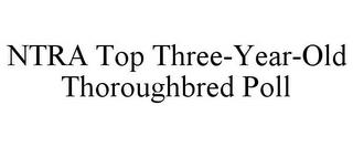 NTRA TOP THREE-YEAR-OLD THOROUGHBRED POLL trademark