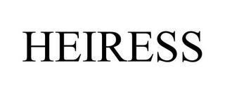 HEIRESS trademark