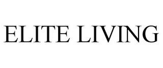 ELITE LIVING trademark