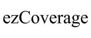 EZCOVERAGE trademark