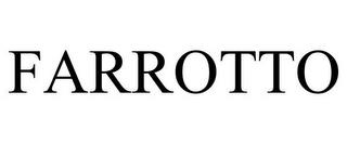 FARROTTO trademark