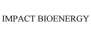 IMPACT BIOENERGY trademark