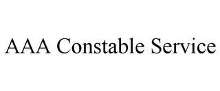 AAA CONSTABLE SERVICE trademark