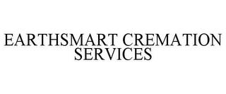 EARTHSMART CREMATION SERVICES trademark