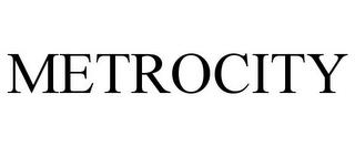 METROCITY trademark