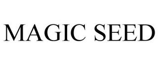 MAGIC SEED trademark