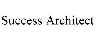 SUCCESS ARCHITECT trademark