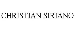 CHRISTIAN SIRIANO trademark